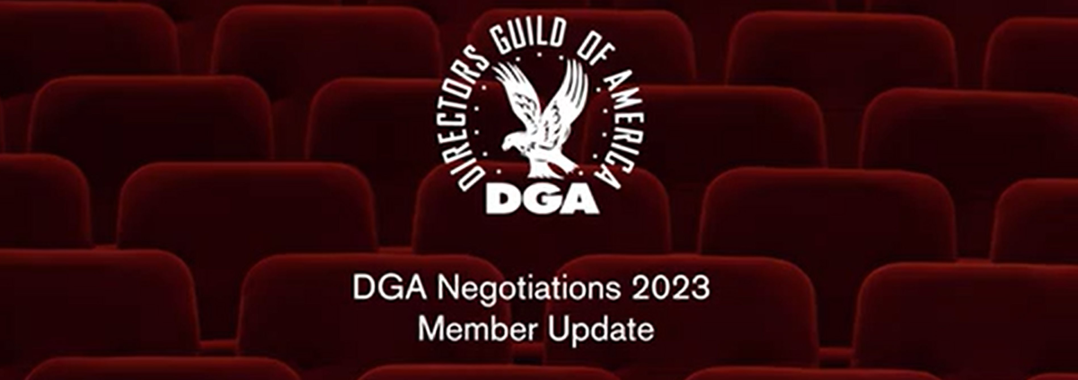 DGA Joins the 2023 negotiations